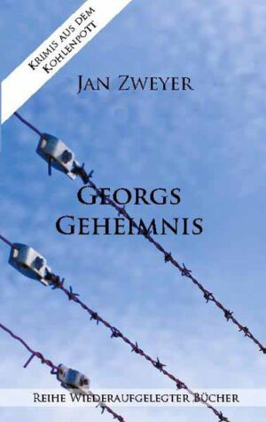 Georgs Geheimnis | Jan Zweyer