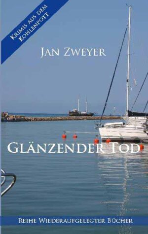 Glänzender Tod | Jan Zweyer