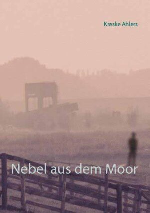 Nebel aus dem Moor | Kreske Ahlers