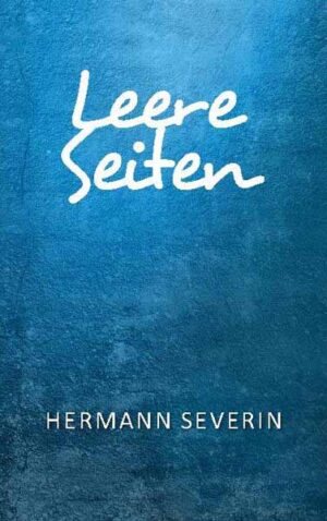 Leere Seiten | Hermann Severin