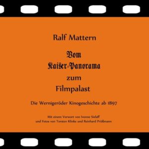 Vom Kaiser-Panorama zum Filmpalast | Bundesamt für magische Wesen