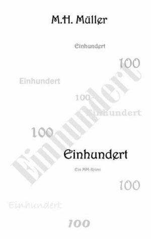 Einhundert | M. H. Müller