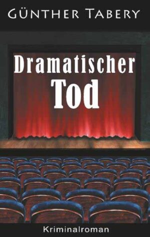 Dramatischer Tod | Günther Tabery