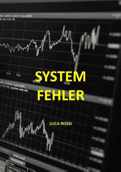 Systemfehler | Luca Rossi