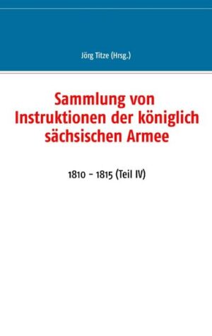 Sammlung von Instruktionen der königlich sächsischen Armee | Bundesamt für magische Wesen