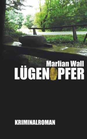Lügenopfer | Marlian Wall