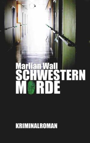 Schwesternmorde | Marlian Wall