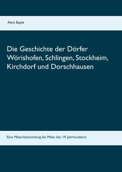 Die Geschichte der Dörfer Wörishofen