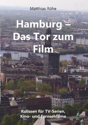 Hamburg - Das Tor zum Film | Bundesamt für magische Wesen