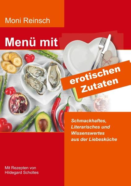 Schmackhaftes, Literarisches und Wissenswertes aus der Liebesküche Haben Sie Lust auf etwas Neues? Probieren Sie doch einmal aus, welche anregende Wirkung die Inhaltsstoffe, Form oder Farbe aphrodisierender Lebensmittel haben. Kochen Sie Ihr eigenes 4-Gang-Menü mit Aperitif für sich und die Person Ihres Herzens. Dazu gibt es jeweils passende Kurzgeschichten, Krimis und Gedichte zum gegenseitigen Vorlesen als Amuse gueule.