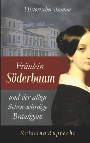 Fräulein Söderbaum und der allzu liebenswürdige Bräutigam | Bundesamt für magische Wesen