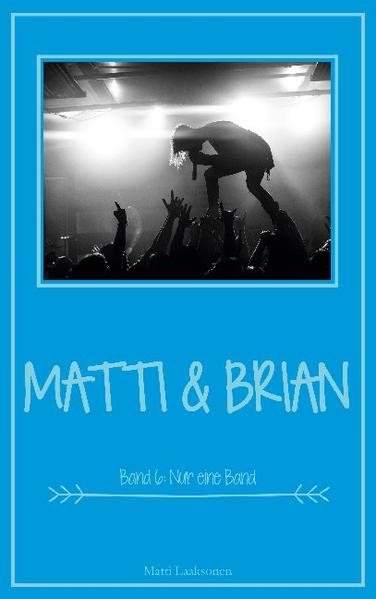 Matti & Brian 6: Nur eine Band | Bundesamt für magische Wesen