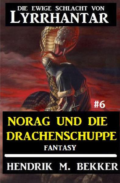 Norag und die Drachenschuppe Die Ewige Schlacht von Lyrrhantar #6 von Hendrik M. Bekker Der Umfang dieses Buchs entspricht 93 Taschenbuchseiten. Abseits aller Welten und Zeiten, am Schnittpunkt der Dimensionen, erstreckt sich entlang der Küste des Zeitlosen Nebelmeeres die Ebene von Lyrrhantar. Dort treffen in einer Ewigen Schlacht vier Heere aufeinander. Es sind die Mächte des Chaos und der Ordnung, des Lichts und der Finsternis, deren Krieger in wechselnden Koalitionen gegeneinander antreten. Es kämpfen hier Menschen und Götter