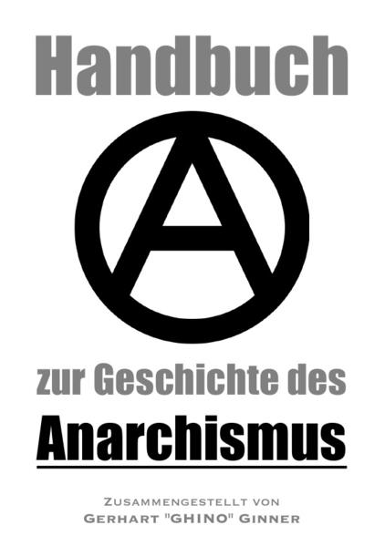 Handbuch zur Geschichte des Anarchismus | Bundesamt für magische Wesen