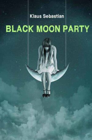 Black moon party | Klaus Sebastian