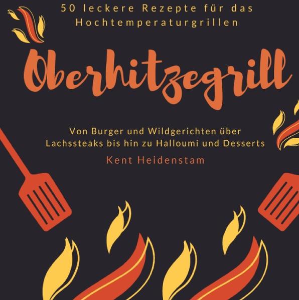 Oberhitze - Grillen bei 700-900 Grad Ein Buch - 50 Rezepte Rezepte: Burger mit Büffelmozzarella und Pinienkernen | Gegrillter Fenchel mit Rehkeule | Einfache Lammfilets mit Thymian | Einfache Wagyu Kobe Steaks | Hähnchenbrust mit Thymian aus Vakuumgarer und Oberhitzegrill | Mangalitzakoteletts aus Vakuumgarer und Oberhitzegrill | Schweinenacken mit Honig aus dem Vakuumgarer | Steak mit Coleslawsalat und Süßkartoffelpommes | Flammkuchen thailändischer Art mit Beilagensalat | Eierbelegter Burger mit Majo, Cheddar und Speck | Lachs mit Sake und Avocado | Spargel-Flammkuchen mit Bärlauch | Minipizzen mit Meeresfrüchtebelag | Rindfleischsandwich mit Süßkartoffelpommes | Einfache T-Bone Steaks | Einfache Hüftsteaks | Einfache Thunfischsteaks | Tomatenbruschetta mit Parmesan | Lachs mit Ahornmarinade | Baguette mit Ziegenkäse und Tahin | Cheddar-Tomaten-Burger mit Käsesauce | Schweinekotelett mit Süßkartoffel und Majoran | Honig-Rum-Ananas | Kartoffelgratin mit Schinkenwürfeln und Rosmarin | Paprika-Zucchini-Auberginenzauber mit feiner Marinade | Selbstgemachte Pizza aus dem Oberhitzegrill | Speckummanteltes Schweinefilet mit Rosmarin und Thymian | Einfaches Gyros aus dem Oberhitzegrill | Chicken Wings mit selbstgemachtem Dip | Burger aus dem Oberhitzegrill mit Halloumikäse | Hummer mit Brotsticks | Belegte Steakburger mit Cheddar und Chili | Einfache Spareribs | Thunfischsashimi mit Salat | Lachs mit Honig und Senf | Beerengratin mit Grand Manier und Quark | Einfaches Tenderloinsteak Sous-Vide-Oberhitze-kombiniert | Rumpsteak Strindberg-Art | Gewürzter Schweinebauch aus dem Oberhitzegrill | Hack am Stiel | Gegrilltes Wildschwein mit Kürbis | ...