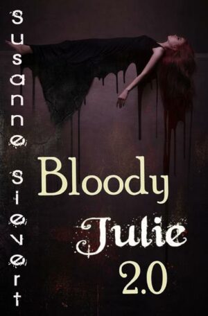 Bloody Julie 2:0 | Bundesamt für magische Wesen