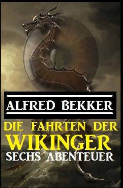 Die Fahrten der Wikinger: Sechs Abenteuer | Bundesamt für magische Wesen