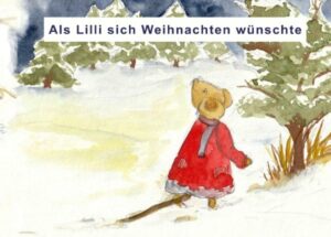 Als Lilli sich Weihnachten wünschte | Bundesamt für magische Wesen