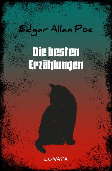 Die besten Erzählungen von Edgar Allan Poe, Altmeister der Kriminal-, Horror- und Schauerliteratur sowie der kurzen Prosa in einem Band: Die Maske des roten Todes - Der Untergang des Hauses Usher - Der Doppelmord in der Rue Morgue - Das verräterische Herz - Der entwendete Brief - Die schwarze Katze - Der Teufel im Glockenstuhl - Das Geheimnis der Marie Rogêt