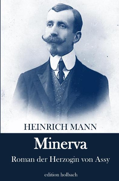 «Minerva» ist der zweite Teil von Heinrich Manns Romantrilogie «Die Göttinnen oder Die drei Romane der Herzogin von Assy», der 1899 und 1900 in Riva entworfen, vom November 1900 bis zum August 1902 geschrieben wurde und im Dezember 1902 erschien, vordatiert auf 1903. Der Autor teilt am 2. Dezember 1900 seinem Verleger Albert Langen über «Die Göttinnen» mit: „Es sind die Abenteuer einer großen Dame aus Dalmatien. Im ersten Theile glüht sie vor Freiheitssehnen, im zweiten vor Kunstempfinden, im dritten vor Brunst. Sie ist bemerkenswerther Weise ein Mensch und wird ernst genommen