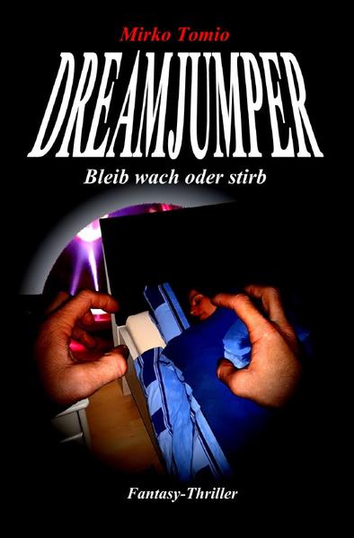 Dreamjumper -Bleib wach oder stirb- | Bundesamt für magische Wesen