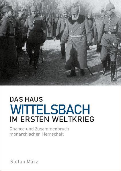 Das Haus Wittelsbach im Ersten Weltkrieg | Bundesamt für magische Wesen