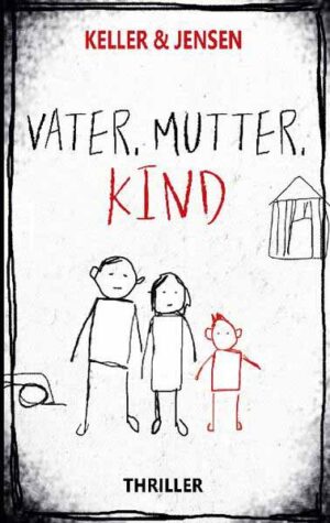 Vater, Mutter, Kind | Ivonne Keller und Stina Jensen