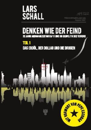 Denken wie der Feind 20 Jahre Ausnahmezustand 9/11 und die Geopolitik des Terrors | Bundesamt für magische Wesen