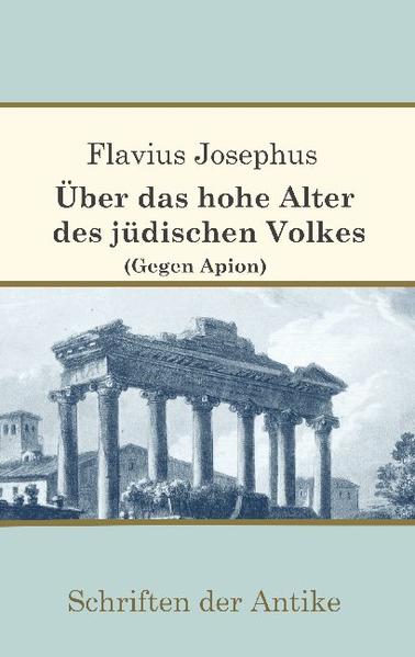 Über das hohe Alter des jüdischen Volkes (Gegen Apion) | Bundesamt für magische Wesen