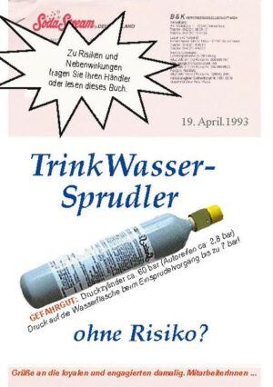 Ein ehemaliger Posaunist der Dresdner Philharmoniker und ein Stramount (Straßenverkehrslichtzeichenanlagenmonteur) setzen sich 1993 als Erste in den Kopf, einen TrinkWasserSprudler in den deutschen Haushalten zu platzieren. Handel und Verbraucher sind nicht interessiert. Der Ruf des Trinkwassers ist schlechter als seine tatsächliche Qualität. Nach 18 Monaten sitzt die Firma auf dem Trocknen und ist mit 100.000 Mark verschuldet. Auf dem Parkplatz eröffnet der Geschäftsführer dem Mitinhaber und dem Berater das Aus. In diesem Moment reißt die Sekretärin ein Bürofenster auf und ruft den Berater ans Telefon. Dieser Anruf bringt Millionen Menschen in Deutschland zum Sprudeln...