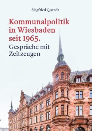 Kommunalpolitik in Wiesbaden seit 1965 | Bundesamt für magische Wesen