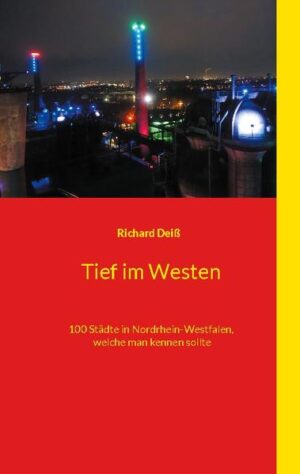 100 von 272 vom Autor in Nordrhein-Westfalen besuchten Städten werden in diesem Bändchen kurz vorgestellt.