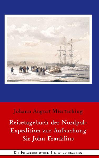 Der eigentliche Zweck der Rettungsexpedition von Kapitän McClure zur Auffindung Sir John Franklins und seiner zwei Schiffe Terror und Erebus mit 129 Mann Besatzung wurde zwar nicht erreicht, aber der Dolmetscher und Missionar Johann August Miertsching erlebte hautnah die Entdeckung der Nordwestpassage mit. Miertsching erwies sich auf dieser mehr als vier Jahre dauernden Expedition als exzellenter Jäger, der durch sein Jagdglück des öfteren den kargen Proviant der Mannschaft aufbessern konnte. Der ständige Hunger auf dem Schiff war nebst der permanenten Kälte eine der größten Herausforderungen auf dieser Mission, die mehr als einmal fast in einem Desaster geendet hätte. Außerdem war Miertsching ein mutiger Dolmetscher, der furchtlos mit den nicht immer freundlich gesinnten Inuit Kontakt aufnahm.