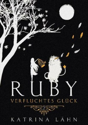Ruby: Verbranntes Glück | Bundesamt für magische Wesen