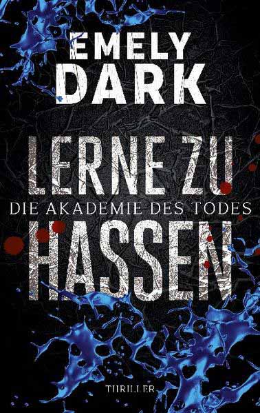 Lerne zu hassen | Emely Dark