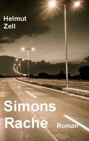 Simons Rache | Helmut Zell
