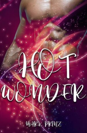 Hot Wonder | Bundesamt für magische Wesen