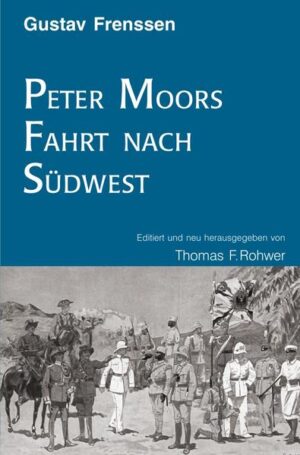 Die Maritime Bibliothek: Gerhard Frenssen: Peter Moors Fahrt nach Südwest | Bundesamt für magische Wesen