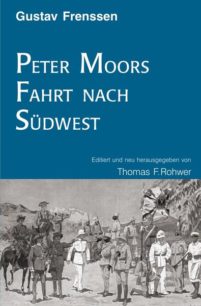 Die Maritime Bibliothek: Gerhard Frenssen: Peter Moors Fahrt nach Südwest | Bundesamt für magische Wesen