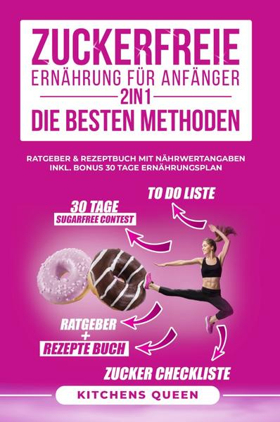 ★ Mehr Power und Gesundheit im Alltag - Zuckerfreie Ernährung für Anfänger ★ Endlich Zuckerfrei leben - die besten Methoden! • Möchten Sie mehr über eine Zuckerfreie Ernährung erfahren? • Zuckerfreiheit für mehr Energie und Gesundheit im Alltag? • Suchen Sie die einfachsten und besten Methoden für ein Zuckerfreies Leben? • Gesunde, alltagstaugliche Rezepte + Nährwertangaben, die Genuss und Zuckerfreiheit versprechen? • Vielleicht zum Essen mit Freunden? Oder für die ganze Familie? • Frühstück? Mittag? Abendessen? Als Snack? Als Meal Prep für Berufstätige? Sie erhalten von mir, absolut die besten Methoden für Ihre Zuckerfreiheit und somit die perfekte Lösung mit einem 30 Tage Sugarfree Contest mit leckeren, gesunden und familienfreundlichen Rezepten in diesem Ratgeber & Kochbuch für eine Zuckerfreie Ernährung in einem! Erhalten Sie Einblicke in das wundervolle Land der Zuckerfreien Ernährung mit vielen abwechslungsreichen Rezepten: ✓ Die Geheimnisse der Zuckerfreien Ernährung ✓ Die besten Methoden für Ihre Zuckerfreiheit ✓ To-do Liste - Bestens vorbereitet ✓ Zucker Checkliste ✓ 30 Tage Sugarfree Contest mit einfacher Schritt- für Schritt Anleitung ✓ Viele leckere und einfache Rezepte + Nährwertangaben ✓ Vielseitig einsetzbar und immer passend ✓ Auch für Familien und Singles wandelbar ✓ Praktisch, einfach und abwechslungsreich