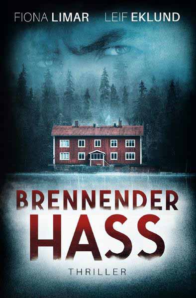 Brennender Hass | Fiona Limar