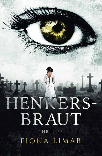 Iris Forster Krimis / Henkersbraut | Fiona Limar