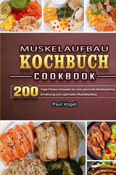 Muskelaufbau Rezeptbuch: 365 Tage Fitness Rezepte für eine gesunde Bodybuilding Ernährung und optimalen Muskelaufbau Sie suchen die Abkürzung zum Sixpack oder zur Bikinifigur? Sie möchten auf nichts verzichten und trotz leckerer Gerichte mit einem breiten Rücken und trainierten Beinen beeindrucken? Wollen Sie mit der richtigen Ernährung schnell & einfach zum starken und definierten Körper gelangen? Mit diesem Buch gelingt die Ernährungsumstellung! Wertvolle Energielieferanten sind die Voraussetzung für wahre Kraft und Stärke. Während Sie bei herkömmlichen Diäten sowohl an Fett, als auch oft an Muskelmasse abnehmen, fördern Sie mit diesem Buch Ihre reine Muskelkraft. Die effektivsten Kombinationen aus Fatburnern und Eiweißen in den leckersten Gerichten sorgen für den notwendigen Appetit und überraschende Ergebnisse in Ihrem Fitness Training. Starten Sie mit neuer, einzigartiger Energie in jeden Tag und verschwenden Sie nie wieder kostbare Motivation!