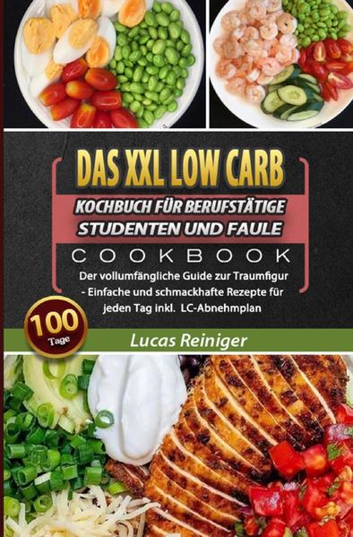 100 Tage Das XXL Low Carb Kochbuch für Berufstätige, Studenten und Faule Einfache und leckere Rezepte für jeden Tag ♦ inkl. LC-Plan zur optimalen Fettverbrennung und Gewichtsreduktion ♦ Sie möchten lecker und gesund essen, abnehmen oder Ihr Gewicht halten, ohne eine ätzende Diät halten zu müssen? Low Carb ist ein Konzept, das sich auf der absoluten Überholspur befindet und die Ernährungswissenschaft revolutioniert hat. Aber warum eigentlich? In diesem XXL Low Carb Buch finden Sie neben zahlreichen köstlichen Rezepten auch die Informationen rund um Low Carb, die Sie bisher überall vergeblich gesucht haben. Erfahren Sie, warum sich Low Carb von anderen Ernährungsformen abhebt und warum sie nicht zu den Diäten gezählt werden kann, obwohl sich mit einer Low Carb Ernährung sehr gut abnehmen lässt! Sie versuchen bereits seit Längerem, Ihre Ernährungsgewohnheiten umzustellen, fallen aber immer wieder in alte Muster?