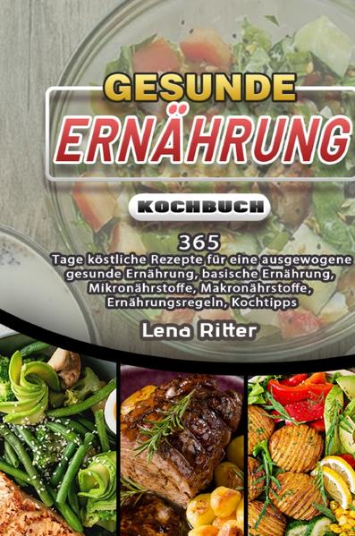 365 Tage Gesunde Ernährung Kochbuch Eine gesunde Ernährung besteht aus einer ausgewogenen, frischen und abwechslungsreichen Mischkost. Dabei sollte man seinen Fleischkonsum möglichst reduzieren und öfters zu vegetarischen Gerichten greifen. So hat man die Möglichkeit, seine Lebensqualität zu verbessern und durch die Nährstoffe etwas für seine Gesundheit zu tun. In diesem Kochbuch erwarten sie viele Informationen rund um das Thema gesunde Ernährung sowie viele tolle Tipps. Zudem finden sie eine große Vielfalt an leckeren Rezepten, unter denen auch sie passende Gerichte für sich entdecken werden.