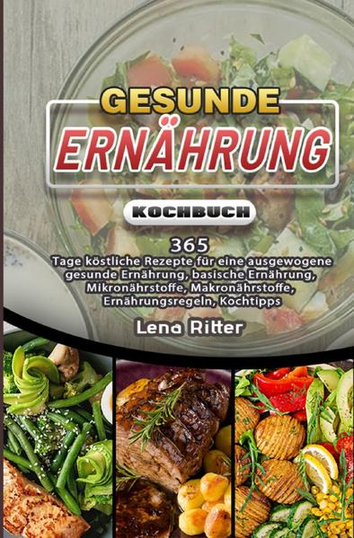 365 Tage Gesunde Ernährung Kochbuch Eine gesunde Ernährung besteht aus einer ausgewogenen, frischen und abwechslungsreichen Mischkost. Dabei sollte man seinen Fleischkonsum möglichst reduzieren und öfters zu vegetarischen Gerichten greifen. So hat man die Möglichkeit, seine Lebensqualität zu verbessern und durch die Nährstoffe etwas für seine Gesundheit zu tun. In diesem Kochbuch erwarten sie viele Informationen rund um das Thema gesunde Ernährung sowie viele tolle Tipps. Zudem finden sie eine große Vielfalt an leckeren Rezepten, unter denen auch sie passende Gerichte für sich entdecken werden.