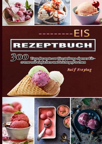 300 Tage Leckeres Eis selbst machen ist ab sofort kein Problem mehr! Wer würde im Sommer nicht gerne ein natürliches und selbstgemachtes Eis essen? Mit diesem Buch können Sie Ihr Eis ganz leicht selbst machen! Denn es ist gar nicht so schwierig wie man es sich vorstellt. Mit den richtigen Küchenutensilien und dem Gewissen Knowhow kann man ganz leicht köstliches und leckeres Eis zaubern. Unser Kochbuch gibt Ihnen eine umfangreiche Einführung in das Thema Eis und über 150 Rezepte, die Sie mit der Eismaschine, aber auch ohne Eismaschine zubereiten können.