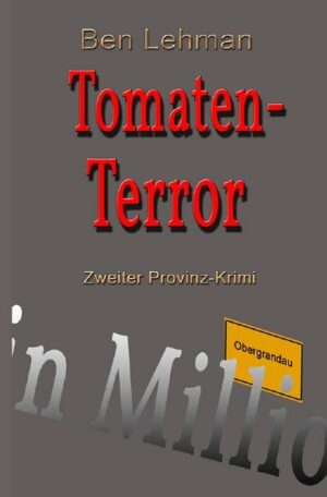 Provinz-Krimi / Tomaten-Terror | Bundesamt für magische Wesen
