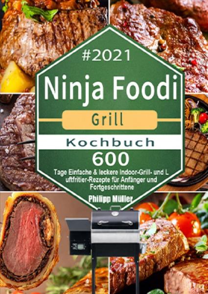 600 Tage Entdecken Sie die unendlichen Möglichkeiten Ihres Ninja Foodi Grills mit diesen köstlichen, mühelosen und zeitsparenden Rezepten zum Luftbraten und Grillen im Innenbereich! Diejenigen, die gegrillte Speisen lieben, aber keinen einfachen Zugang zu einem Indoor-Grill haben, werden diesen Ninja Foodi Grill vergöttern. Er lässt das Essen viel besser schmecken als ein Grill, aber anders als ein Grill füllt er das Haus nicht mit Rauch. Zusätzlich zum Grillen kann der Ninja Foodi Grill auch luftbraten, rösten, kochen und dehydrieren